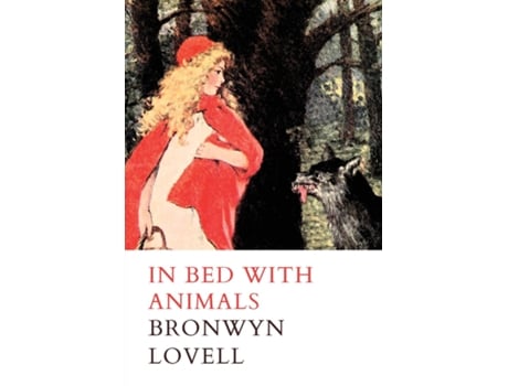 Livro In Bed With Animals De Bronwyn Lovell (inglês)