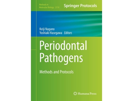 Livro Periodontal Pathogens De Keiji Nagano E Yoshiaki Hasegawa (inglês - Capa Dura)