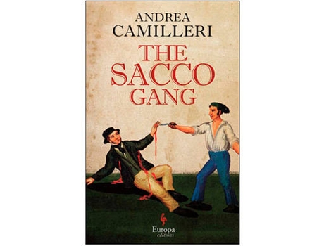 Livro The Sacco Gang de Andrea Camilleri