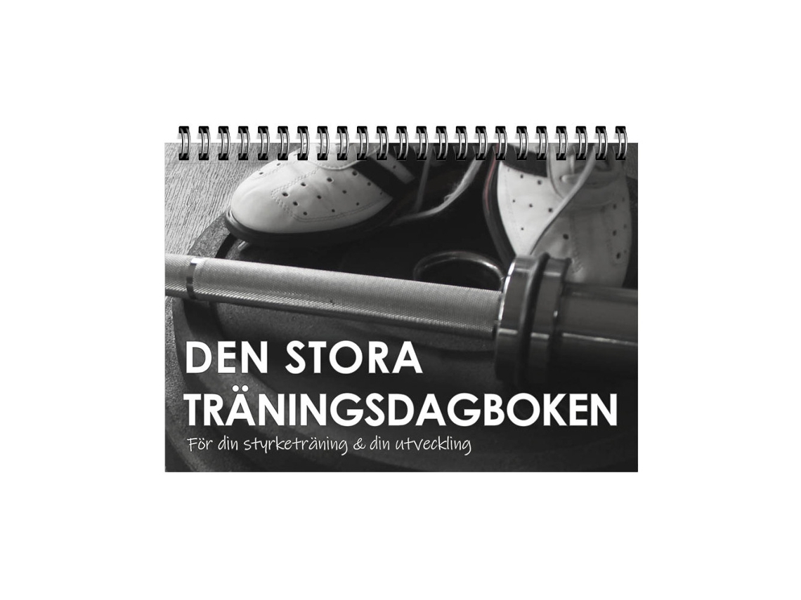 o Grande Diário de Treino: para o Seu Treino de Força e o Seu Desenvolvimento BRILVIBERA (livro, Espiral)