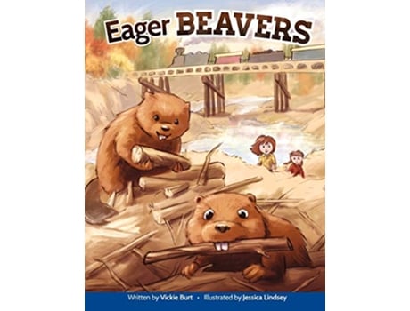 Livro Eager Beavers de Vicky Burt Vickie Burt (Inglês)