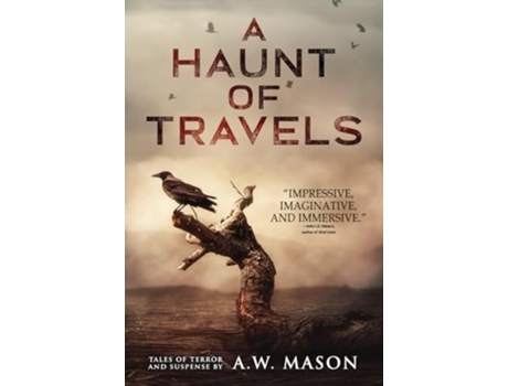 Livro A Haunt of Travels de Aw Mason e Velox Books (Inglês)