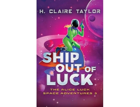 Livro Ship Out of Luck de H Claire Taylor (Inglês)