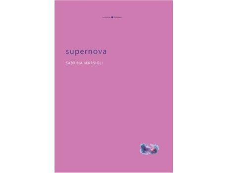 Livro Supernova De Sabrina Marsigli (português Do Brasil)