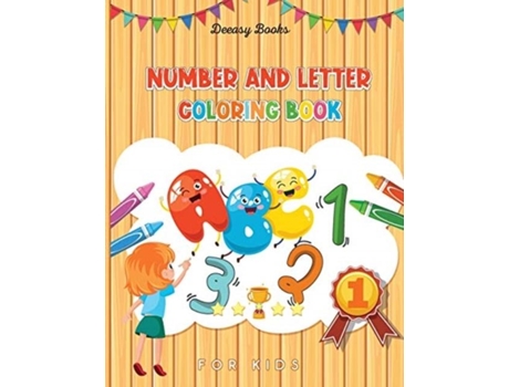 Livro Number And Letter Coloring Book For Kids De Deeasy Books (inglês)