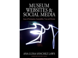 Livro Museum Websites and Social Media de Ana Sanchez Laws (Inglês)