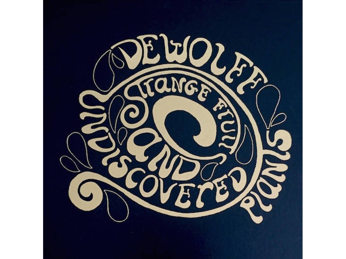 CD DeWolff - Strange Fruit. Rare Studio & Live Recordings (1CDs)