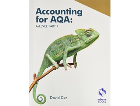 Livro Accounting for AQA A-level Part 1 - Text de David Cox (Inglês)