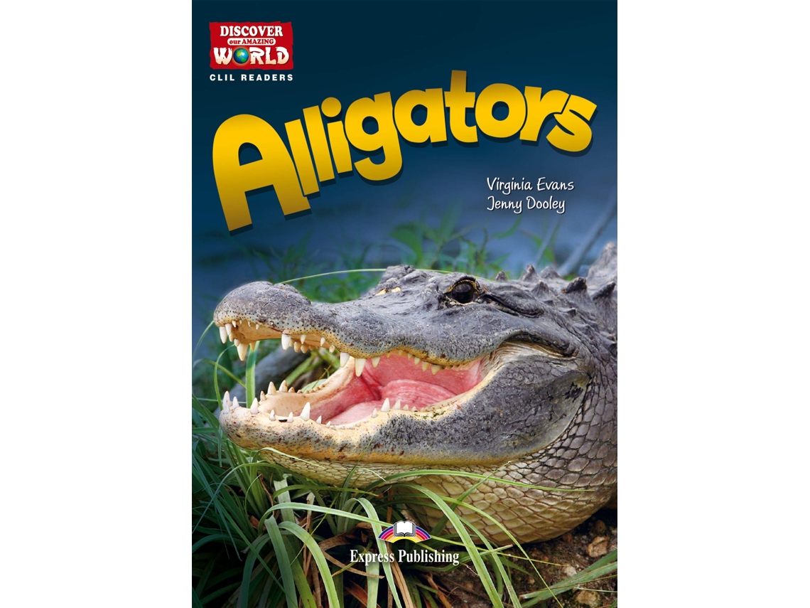Livro Alligators Reader With CrossPlatform Application de obra colectiva Express Publishing (Inglês)