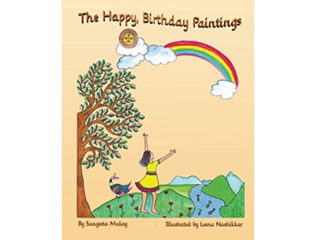 Livro The Happy, Birthday Paintings De Sangeeta Mulay (inglês)