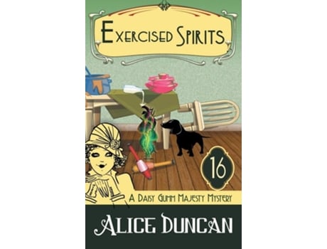 Livro Exercised Spirits Historical Cozy Mystery De Alice Duncan (inglês - Capa Dura)