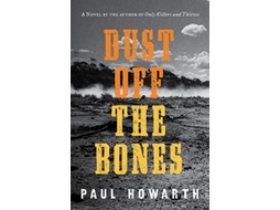 Livro Dust Off the Bones de Paul Howarth (Inglês)