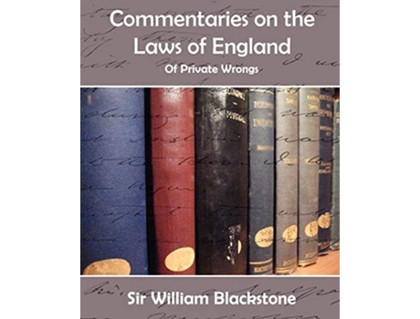 Livro Commentaries Of The Laws Of England De William Blackstone (inglês)