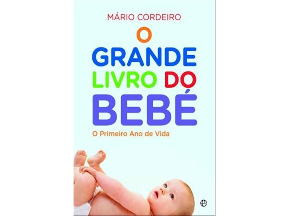 Livro O Grande Livro do Bebé de Mário Cordeiro (Português do Brasil)