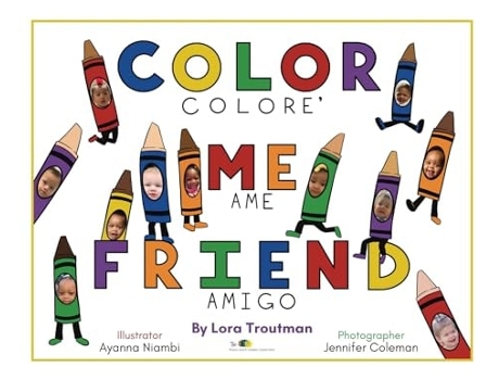 Livro Color Me Friend Amigo, Coloreame de Lora Troutman (Inglês)