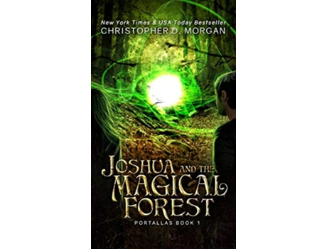 Livro Joshua and the Magical Forest 1 Portallas de Christopher D Morgan (Inglês)