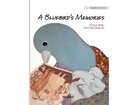 Livro A Bluebirds Memories De Tuula Pere (inglês)