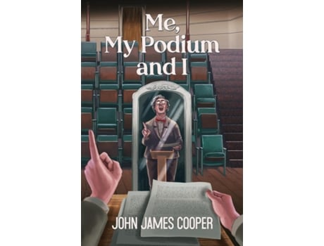 Livro Me, My Podium And I De Cooper, John Et Al. (inglês)