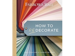 Livro Farrow and Ball How to Redecorate de Joa Studholme e Charlotte Cosby (Inglês - Capa Dura)