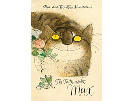 Livro The Truth About Max De Alice Provensen E Martin Provensen (inglês - Capa Dura)