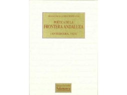 Livro Poetica De La Frontera Andaluza de F Lopez Estrada (Espanhol)