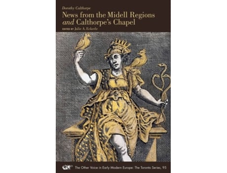 Livro News From The Midell Regions And Calthorpes Chapel De Dorothy Calthorpe (inglês)