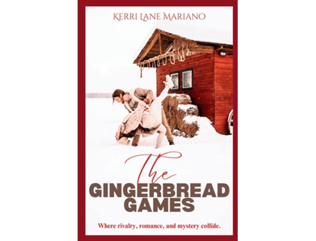 Livro The Gingerbread Games de Kerri Lane Mariano (Inglês)
