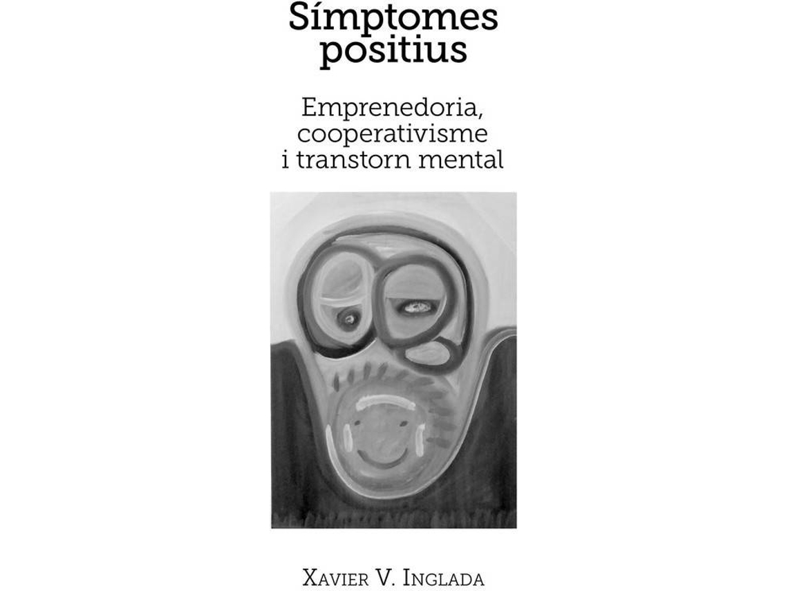 Livro Símptomes Positius de Xavier V. Inglada (Catalão)
