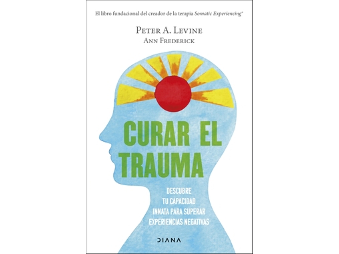 Livro Curar El Trauma de Levine e Peter A (Castelhano)