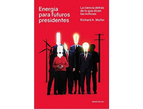 Livro Energía Para Futuros Presidentes de Richard Muller (Espanhol)