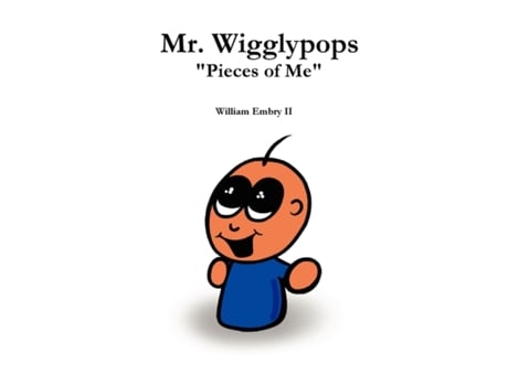 Livro Mr. Wigglypops 'Pieces of Me' William Embry II (Inglês)