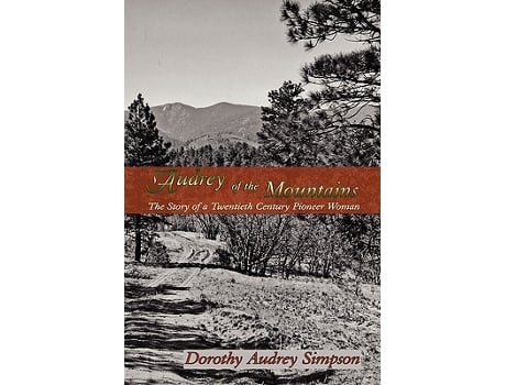 Livro Audrey of the Mountains de Dorothy Audrey Simpson (Inglês)