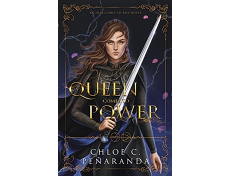 Livro A Queen Comes to Power An Heir Comes to Rise Book 2 de Chloe C Peñaranda (Inglês)
