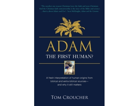 Livro Adam: The first human? Tom Croucher (Inglês)