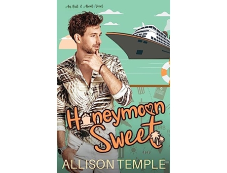 Livro Honeymoon Sweet Out about de Allison Temple (Inglês)