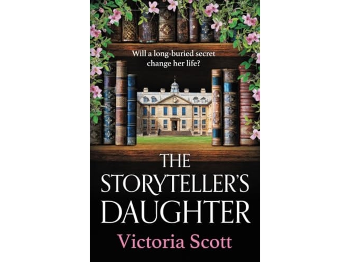 Livro The Storytellers Daughter de Victoria Scott (Inglês)