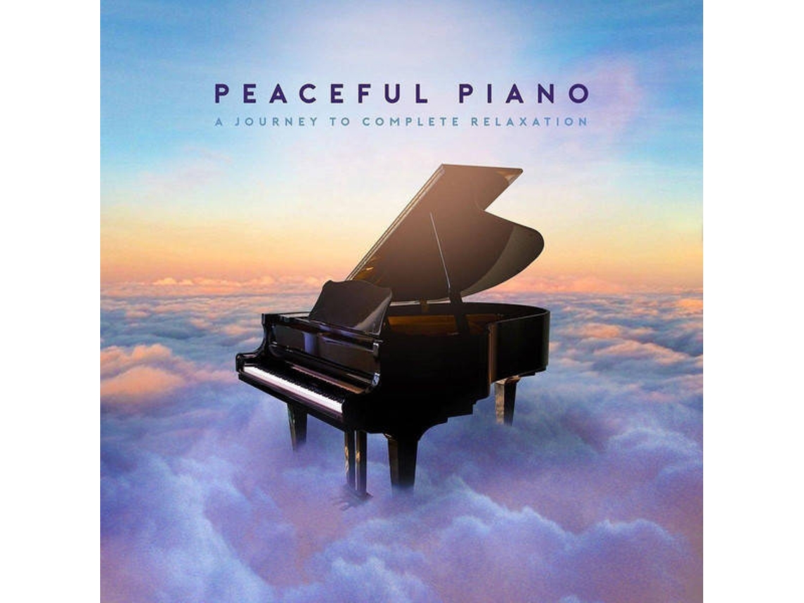 CD Peaceful Piano: A Journey To Complete Relaxation