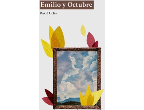 Livro Emilio Y Octubre de Uclés David (Espanhol)