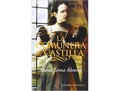 Livro La Comunera De Castilla