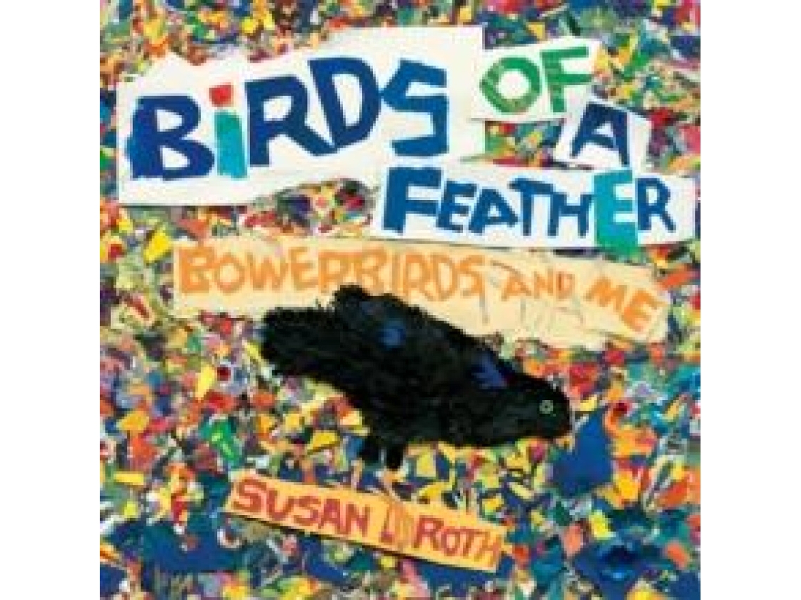 Livro Birds of a Feather de Susan L Roth (Inglês)