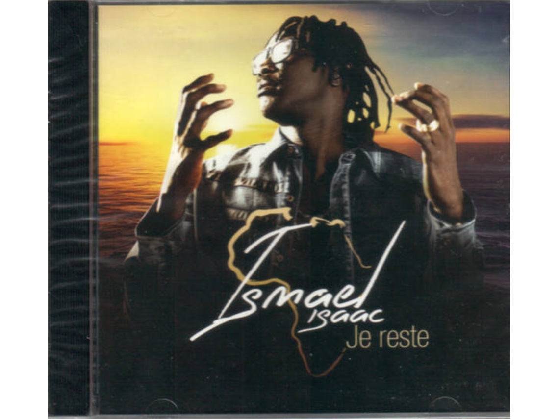 CD Ismaël Isaac - Je Reste