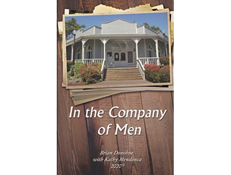 Livro In the Company of Men de Brian Donohue (Inglês)