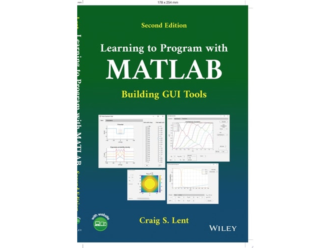 Livro Learning To Program With Matlab De Craig S Lent (inglês)