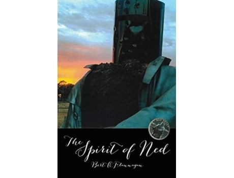 Livro The Spirit Of Ned De Bert O'flannagan (inglês)