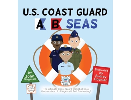 Livro U.S. Coast Guard A B Seas de John Fitzgerald e Gaynier (Inglês - Capa Dura)