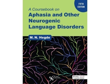 Livro Coursebook on Aphasia and Other Neurogenic Language Disorders de Mn Hegde (Inglês)
