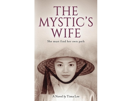 Livro The Mystics Wife Living with a Free Spirit de Tima Lee (Inglês)
