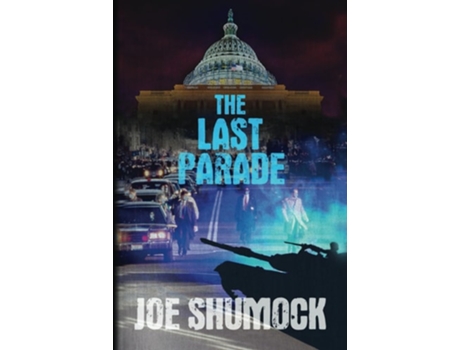 Livro The Last Parade de Joe Shumock (Inglês)