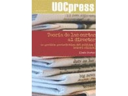 Livro Teoría De Las Cartas Al Director. La Gestión Periodística Del Público I de Lluís Pastor (Espanhol)