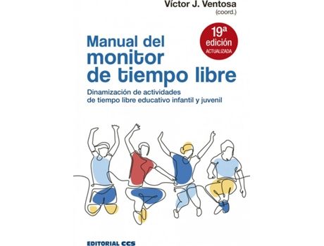 Livro Manual Del Monitor De Tiempo Libre de Victor J. Ventosa Perez (Espanhol)
